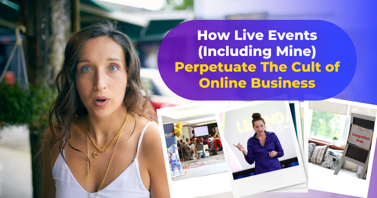 An outdoor scene with Tarzan Kay. She has a shocked expression on her face. To the right of her are 3 polaroid photos taken from a past live event she co-hosted. At the top the blog post title reads, "How Live Events (Including Mine) Perpetuate The Cult of Online Business" in white and yellow bold text against a purple-blue oval background